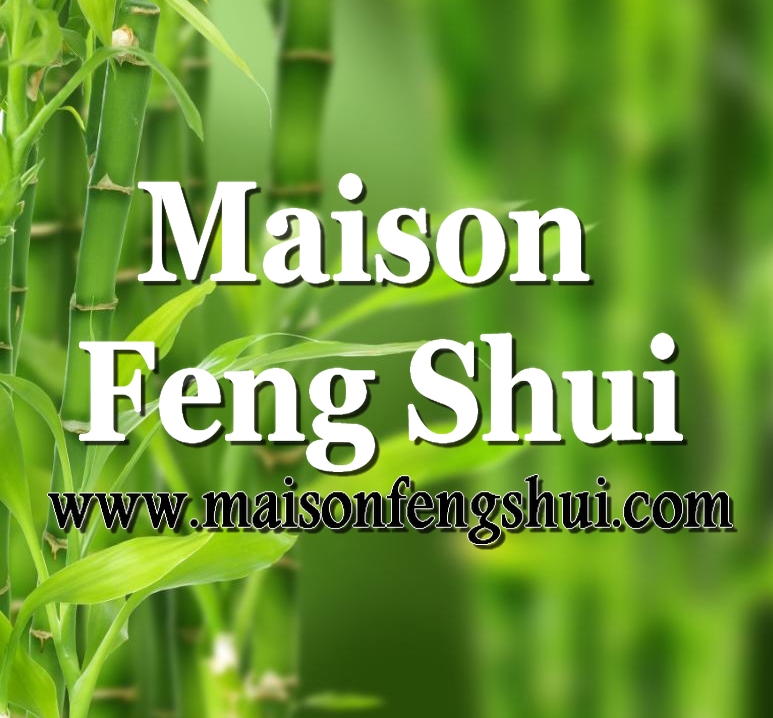 Maison Feng Shui